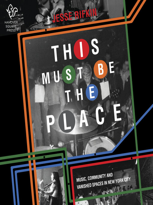 Title details for This Must Be the Place by Jesse Rifkin - Available